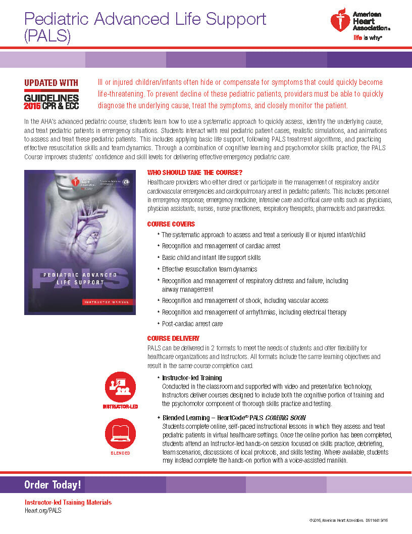 American Heart Association: Pediatric Advanced Life Support (PALS)